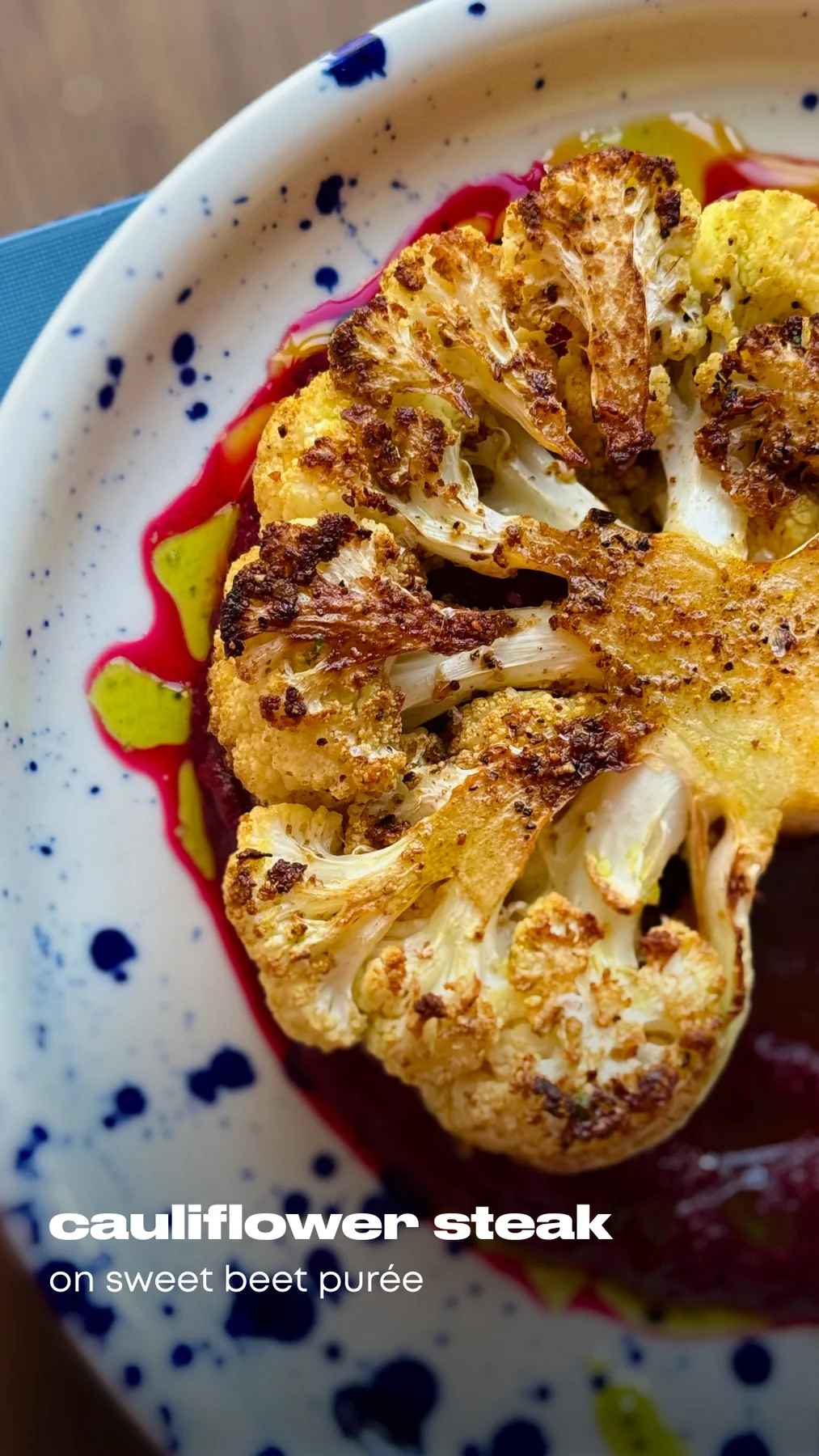 Cauliflower steak on sweet beet purée