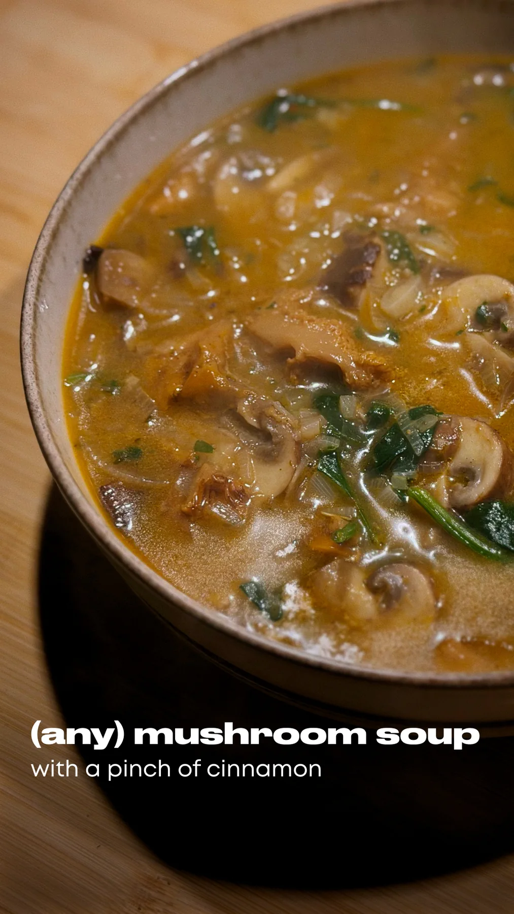 Mushroom soup with cinnamon